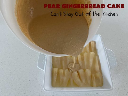 Pear Gingerbread Cake | Can't Stay Out of the Kitchen | this delightful Upside-Down #cake uses only 4 Ingredients (plus the #egg & water used by the #CakeMix.) It bakes up beautifully & is so easy you can whip it up for weeknight dinners. If you enjoy the taste of #pears & #gingerbread, this #dessert is mouthwatering & irresistible. #GingerbreadCakeMix #PearDessert #GingerbreadDessert #PearGingerbreadCake
