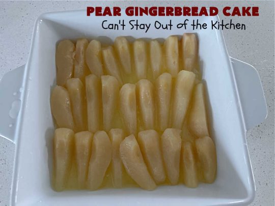 Pear Gingerbread Cake | Can't Stay Out of the Kitchen | this delightful Upside-Down #cake uses only 4 Ingredients (plus the #egg & water used by the #CakeMix.) It bakes up beautifully & is so easy you can whip it up for weeknight dinners. If you enjoy the taste of #pears & #gingerbread, this #dessert is mouthwatering & irresistible. #GingerbreadCakeMix #PearDessert #GingerbreadDessert #PearGingerbreadCake