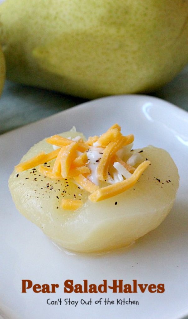 Pear Salad Halves | Can't Stay Out of the Kitchen | this is such a quick and easy way to serve #pears. Only 4-ingredients needed for this lovely #fruit #salad.