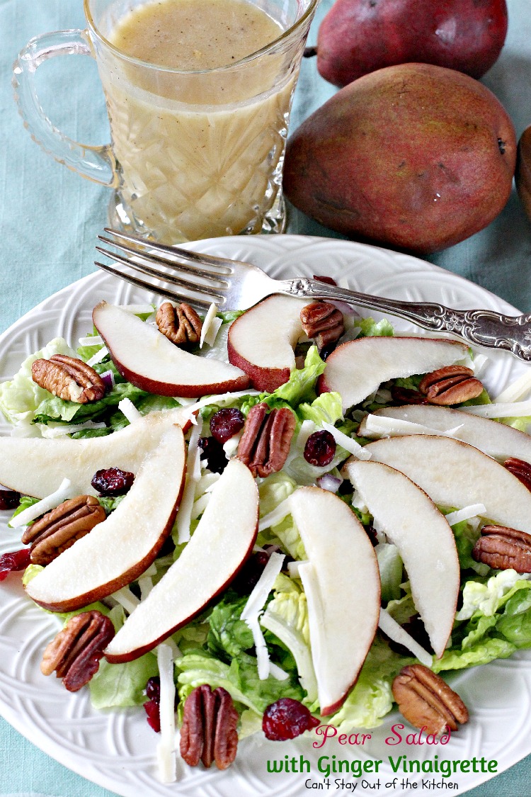 Pear Salad with Ginger Vinaigrette | Can't Stay Out of the Kitchen
