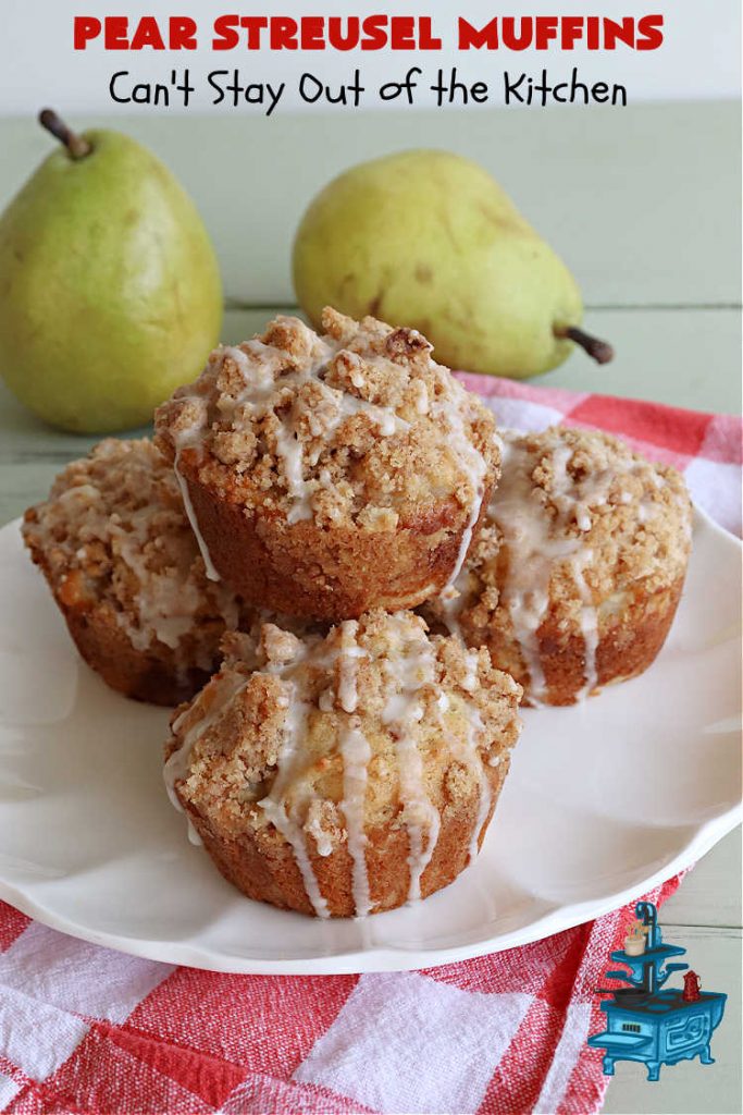 Pear Streusel Muffins | Can't Stay Out of the Kitchen | these spectacular #muffins are filled with #pears, & #yogurt to keep them moist. Spices like #cloves, #cinnamon & #allspice amp up the flavors without overwhelming the muffins. The #StreuselTopping provides texture & the glaze a little more sweetness to make these muffins a drool-worthy experience! Great for a weekend, company or #holiday #breakfast. #PearStreuselMuffins
