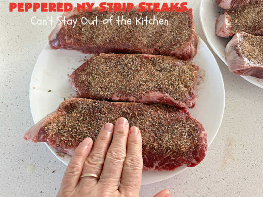 Peppered New York Strip Steaks | Can't Stay Out of the Kitchen | the next time you're #grilling #steaks, try them with this delicious #SteakRub. This easy, peasy #recipe can be ready for the #grill in about 5 minutes! Great for weeknight dinners. #beef #RibEyes #NewYorkStripSteaks #GlutenFree #healthy #PepperedNewYorkStripSteaks