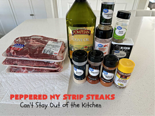 Peppered New York Strip Steaks | Can't Stay Out of the Kitchen | the next time you're #grilling #steaks, try them with this delicious #SteakRub. This easy, peasy #recipe can be ready for the #grill in about 5 minutes! Great for weeknight dinners. #beef #RibEyes #NewYorkStripSteaks #GlutenFree #healthy #PepperedNewYorkStripSteaks