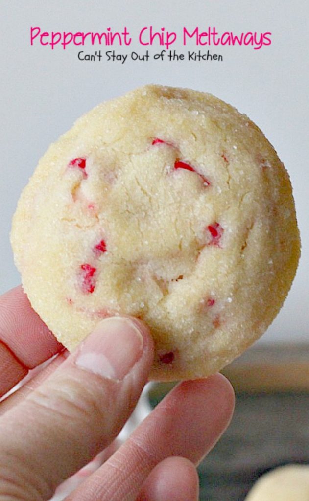 Peppermint Chip Meltaways | Can't Stay Out of the Kitchen | these #cookies just melt in your mouth--literally! #Andes #peppermint baking chips provide breathtaking flavor. #dessert