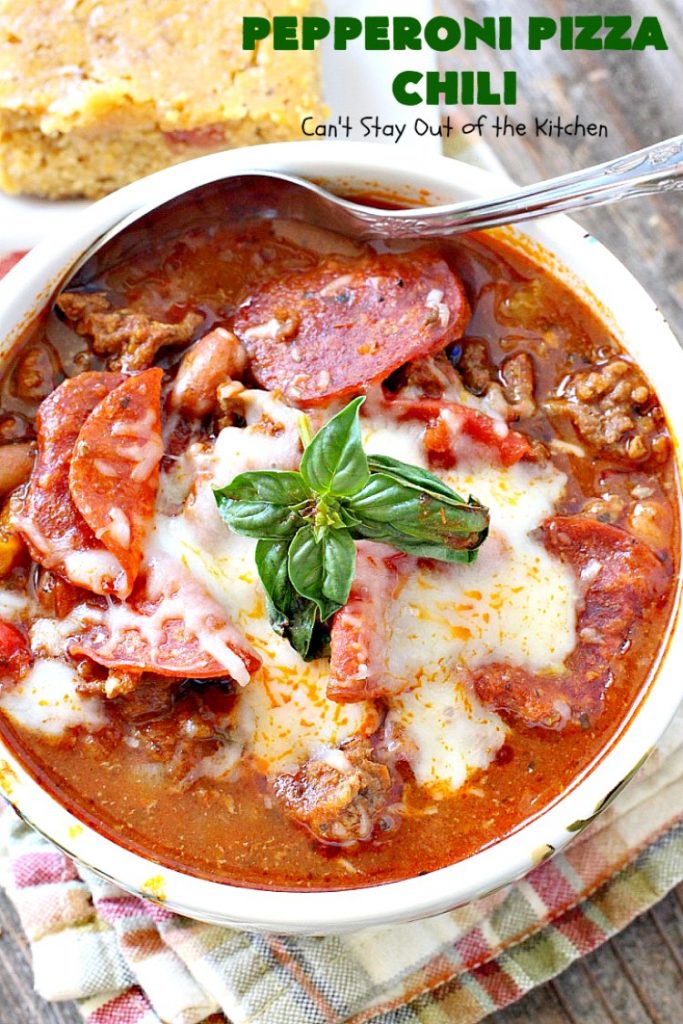 Pepperoni Pizza Chili | Can't Stay Out of the Kitchen | best #chili ever! This one combines #TexMex with #Italian for one incredible chili. #soup #glutenfree #pepperoni #mozzarellacheese #crockpot