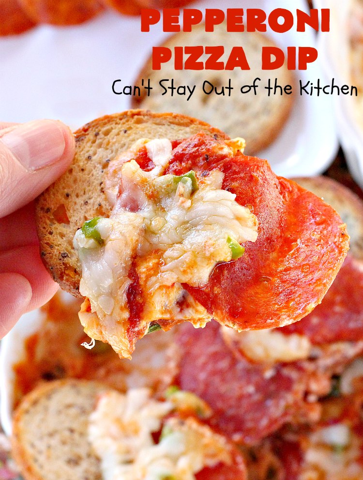 Pepperoni Pizza Dip | Can't Stay Out of the Kitchen | this #appetizer is so over-the-top you'll have all your guests drooling over it! It's terrific for #tailgating parties or the #SuperBowl! #pepperoni #pizza #glutenfree