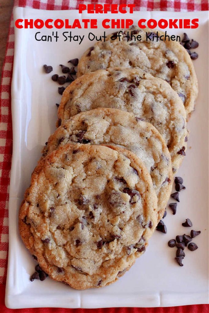 Perfect Chocolate Chip Cookies | Can't Stay Out of the Kitchen | These amazing #ChocolateChipCookies have the perfect blend of ingredients. Plus, they're loaded with #ChocolateChips as well as mini #chocolate chips! Every bite will have you drooling. If you're a Chocolate Chip #Cookie addict, you'll want this #recipe! #dessert #tailgating #holiday #HolidayDessert #HolidayBaking #ChristmasCookieExchange #BestChocolateChipCookies #PerfectChocolateChipCookies