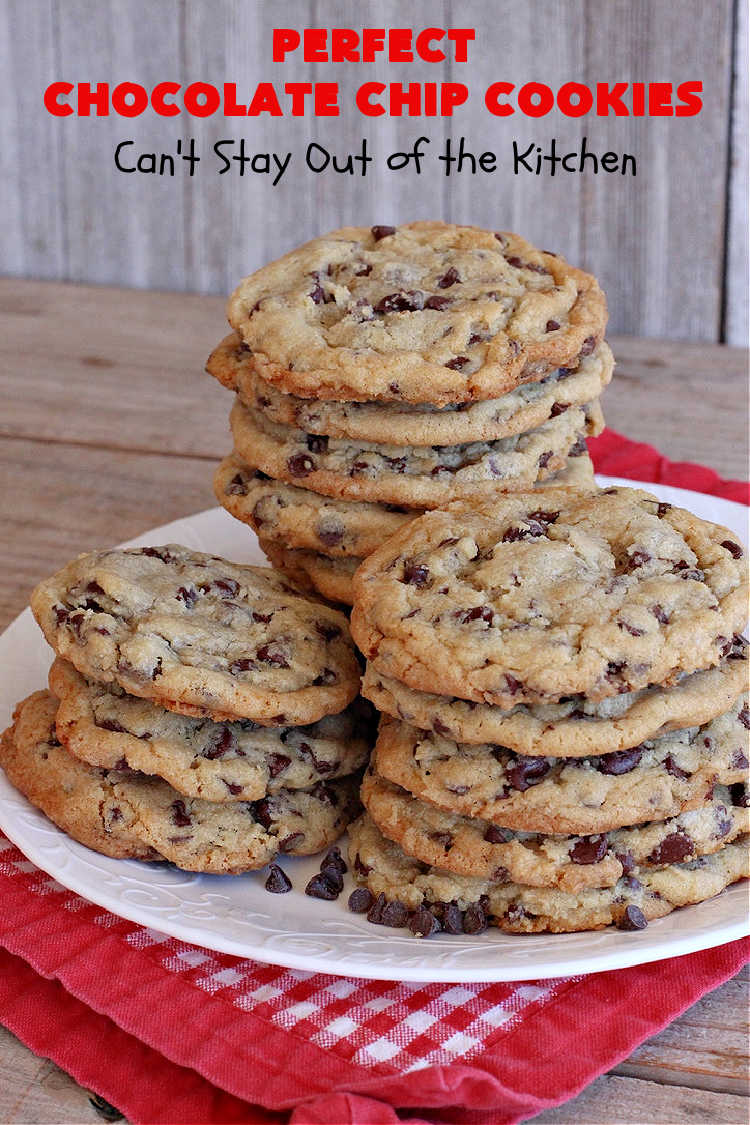 Perfect Chocolate Chip Cookies | Can't Stay Out of the Kitchen | These amazing #ChocolateChipCookies have the perfect blend of ingredients. Plus, they're loaded with #ChocolateChips as well as mini #chocolate chips! Every bite will have you drooling. If you're a Chocolate Chip #Cookie addict, you'll want this #recipe! #dessert #tailgating #holiday #HolidayDessert #HolidayBaking #ChristmasCookieExchange #BestChocolateChipCookies #PerfectChocolateChipCookies