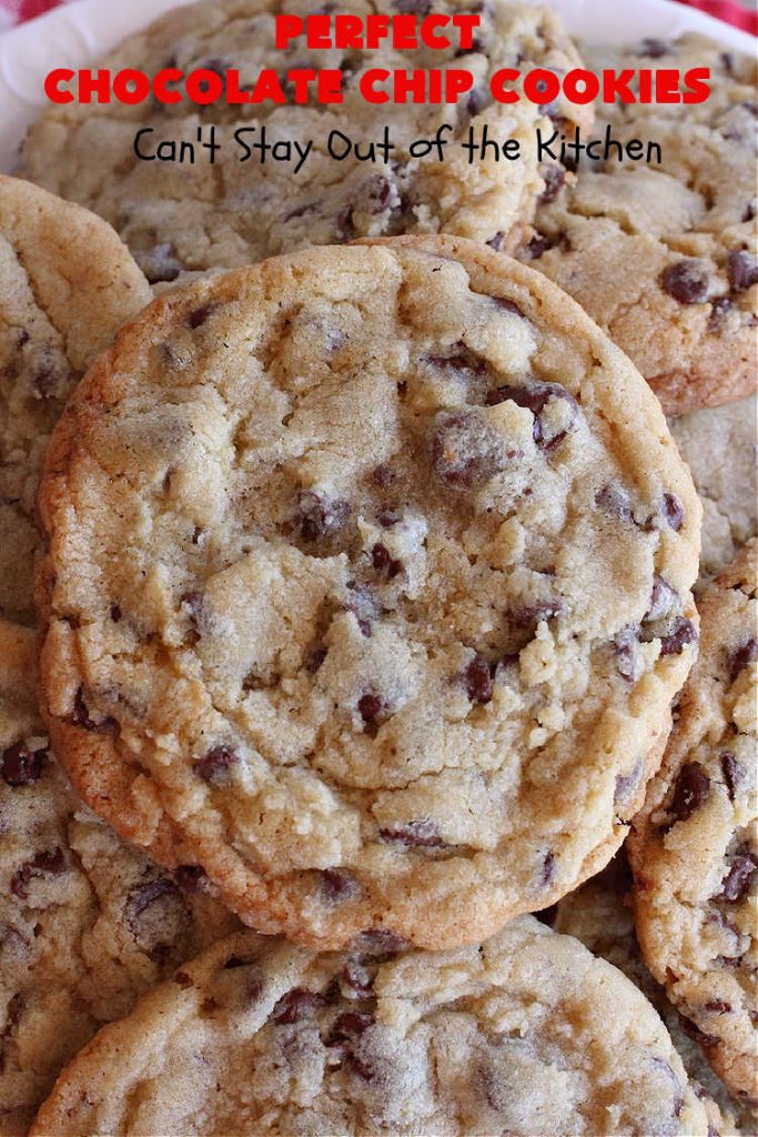 Perfect Chocolate Chip Cookies | Can't Stay Out of the Kitchen | These amazing #ChocolateChipCookies have the perfect blend of ingredients. Plus, they're loaded with #ChocolateChips as well as mini #chocolate chips! Every bite will have you drooling. If you're a Chocolate Chip #Cookie addict, you'll want this #recipe! #dessert #tailgating #holiday #HolidayDessert #HolidayBaking #ChristmasCookieExchange #BestChocolateChipCookies #PerfectChocolateChipCookies