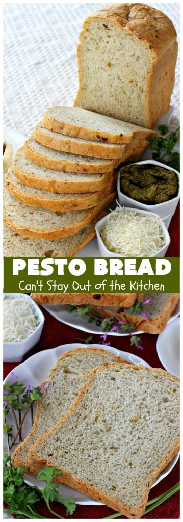 Pesto Bread | Can't Stay Out of the Kitchen | this tasty #HomemadeBread is heavenly. It has the flavors of #Pesto with #basil, #OliveOil, #ParmesanCheese & parsley. Plus, it's so easy to make since it's made in the #breadmaker. Terrific for #holiday or company menus. But it's a great dinner #bread to serve any time. #Thanksgiving #Christmas #Easter #Italian #ItalianDinnerBread