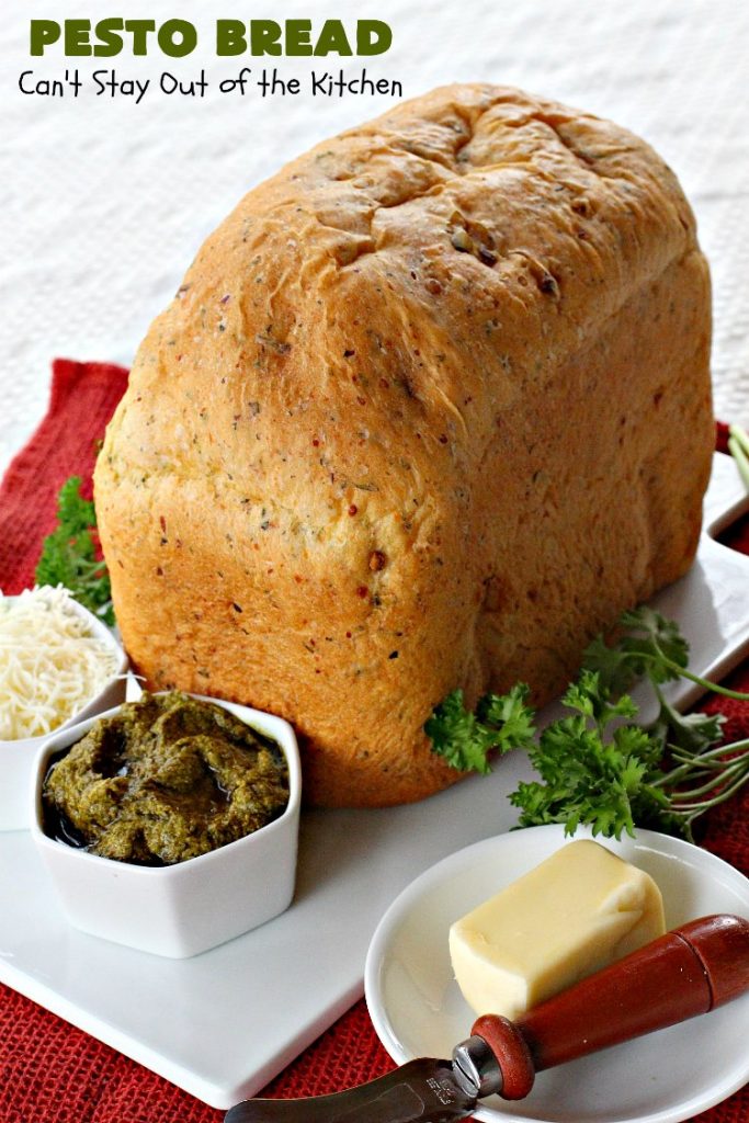Pesto Bread | Can't Stay Out of the Kitchen | this tasty #HomemadeBread is heavenly. It has the flavors of #Pesto with #basil, #OliveOil, #ParmesanCheese & parsley. Plus, it's so easy to make since it's made in the #breadmaker. Terrific for #holiday or company menus. But it's a great dinner #bread to serve any time. #Thanksgiving #Christmas #Easter #Italian #ItalianDinnerBread