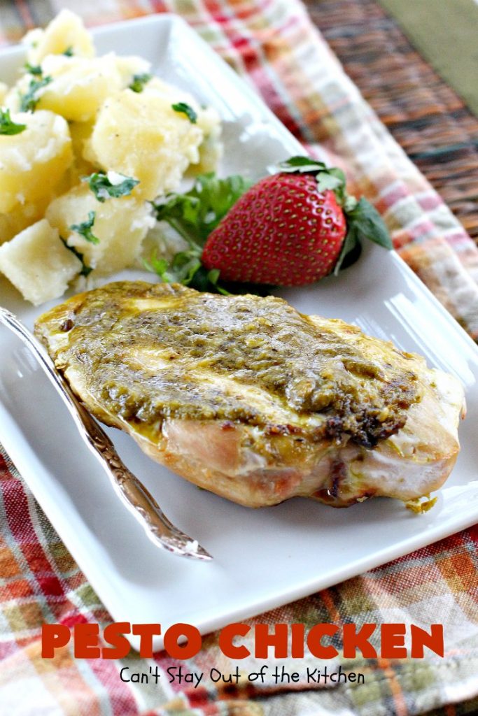 Pesto Chicken | Can't Stay Out of the Kitchen | mouthwatering 3-ingredient #chicken entree that's oven ready in 5 minutes. Terrific #recipe for family or company dinners. #pesto #parmesancheese #glutenfree