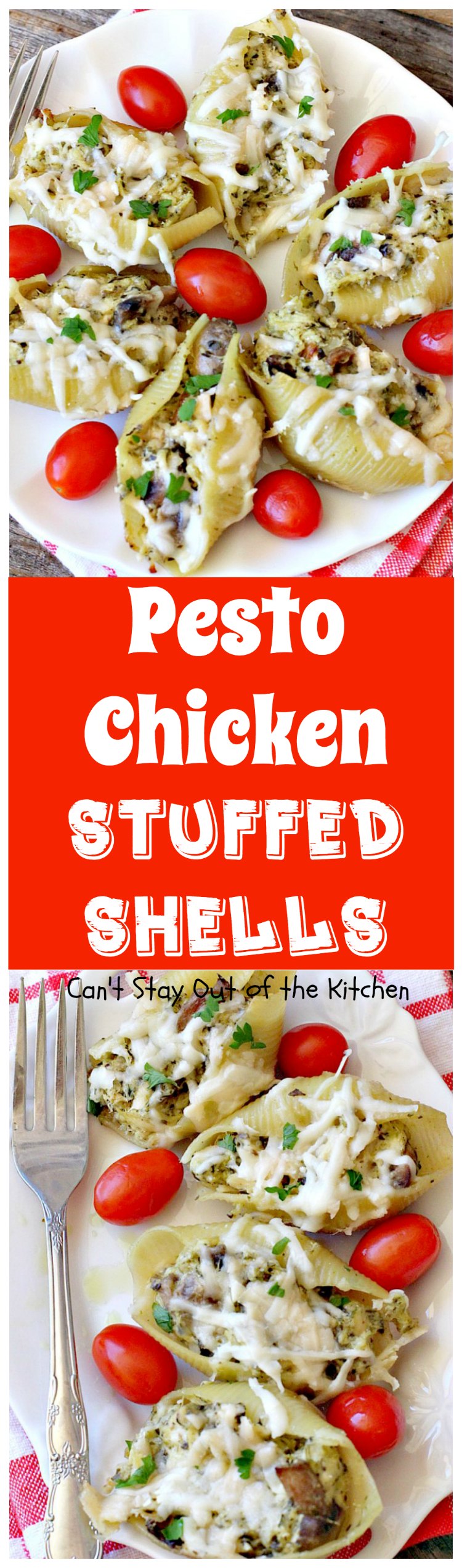 Pesto Chicken Stuffed Shells | Can't Stay Out of the Kitchen