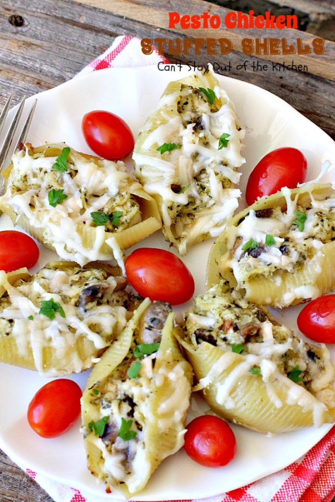 Pesto Chicken Stuffed Shells | Can't Stay Out of the Kitchen | this #pasta dish is superb! #chicken, #pesto sauce, 3 #cheeses, mushrooms & seasonings make it the perfect entree for dinner. Our company raved over it!