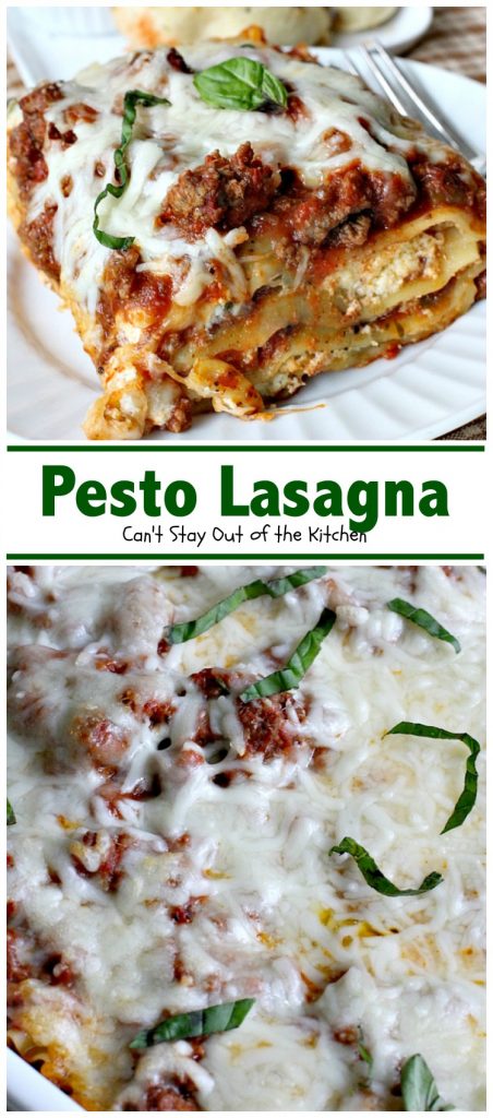 Pesto Lasagna | Can't Stay Out of the Kitchen | this amazing #lasagna is one of the BEST you'll ever eat! It uses oven-ready #noodles which makes it a lot easier to assemble. #pasta #pesto