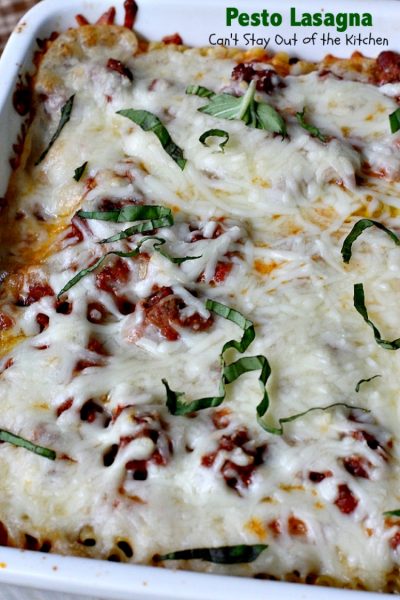 Pesto Lasagna | Can't Stay Out of the Kitchen | this amazing #lasagna is one of the BEST you'll ever eat! It uses oven-ready #noodles which makes it a lot easier to assemble. #pasta #pesto