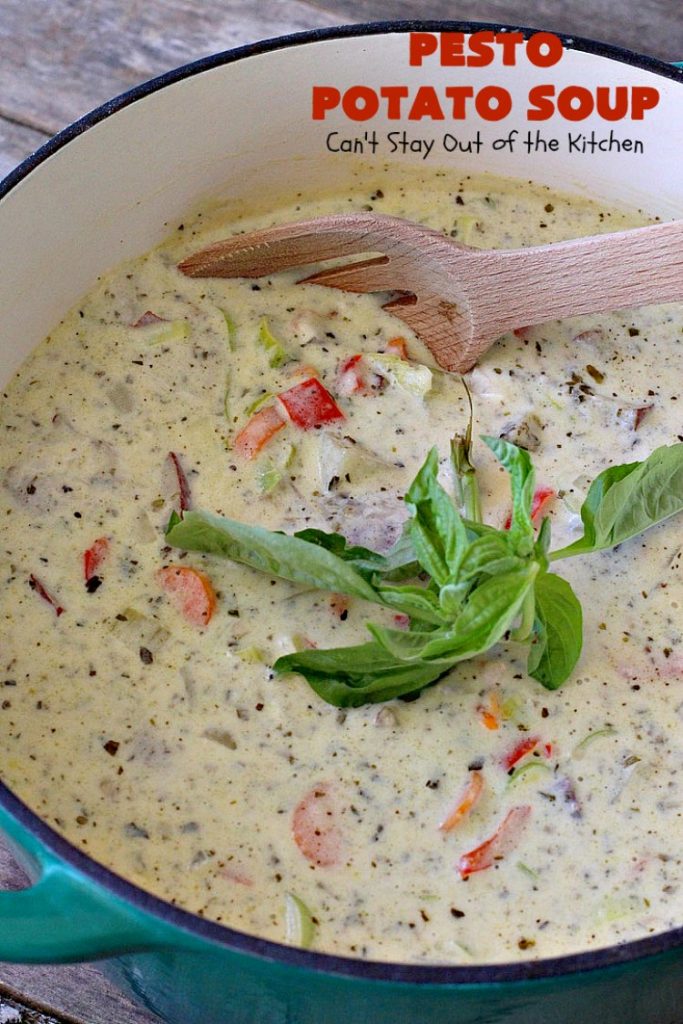 Pesto Potato Soup | Can't Stay Out of the Kitchen | This is an awesome #soup. It's filled with #pesto sauce #parmesan cheese & topped with #bacon. It's heavenly & certainly nice enough for company. #potatoes #glutenfree