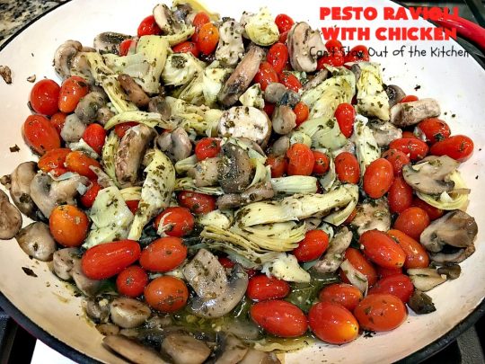 Pesto Ravioli with Chicken | Can't Stay Out of the Kitchen | Succulent & amazing #chicken #recipe with #pesto sauce, #ravioli #mushrooms, #tomatoes & #artichokes. Our company loved this entree. #cheese #parmesancheese #Italian 