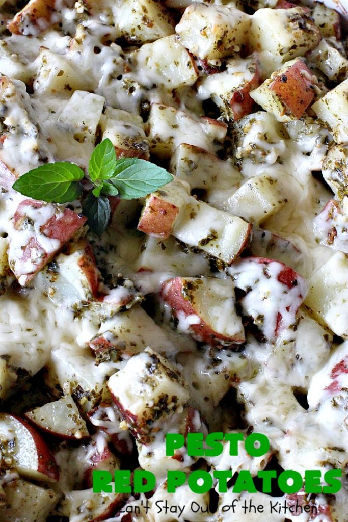 Pesto Red Potatoes | Can't Stay Out of the Kitchen | This super easy 3-ingredient #recipe is absolutely mouthwatering. Our company raved over this #casserole. It's a terrific side dish for company or #holiday dinners like #MothersDay or #FathersDay. #pesto #parmesancheese #glutenfree