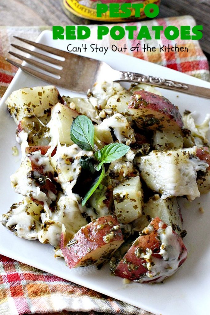 Pesto Red Potatoes | Can't Stay Out of the Kitchen | This super easy 3-ingredient #recipe is absolutely mouthwatering. Our company raved over this #casserole. It's a terrific side dish for company or #holiday dinners like #MothersDay or #FathersDay. #pesto #parmesancheese #glutenfree