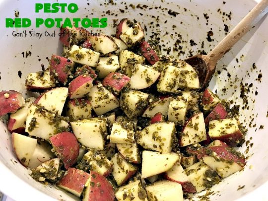 Pesto Red Potatoes | Can't Stay Out of the Kitchen | This super easy 3-ingredient #recipe is absolutely mouthwatering. Our company raved over this #casserole. It's a terrific side dish for company or #holiday dinners like #MothersDay or #FathersDay. #pesto #parmesancheese #glutenfree