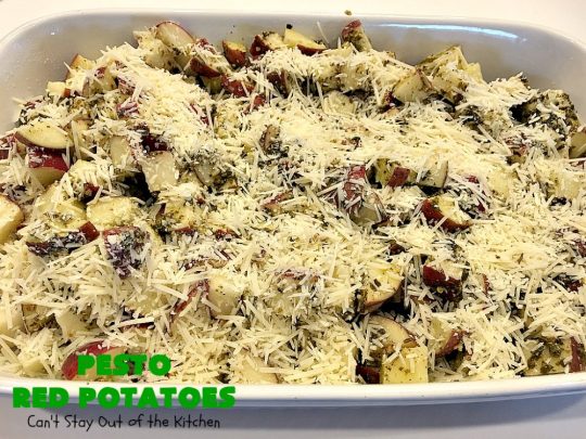 Pesto Red Potatoes | Can't Stay Out of the Kitchen | This super easy 3-ingredient #recipe is absolutely mouthwatering. Our company raved over this #casserole. It's a terrific side dish for company or #holiday dinners like #MothersDay or #FathersDay. #pesto #parmesancheese #glutenfree