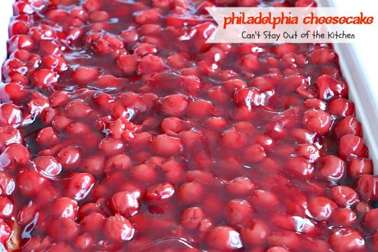 Philadelphia Cheesecake | Can't Stay Out of the Kitchen | this fabulous #cheesecake is exceptionally good for #holidays and special occasions like #Valentine'sDay. #dessert #cherrypiefilling