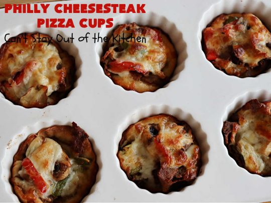Philly Cheesesteak Pizza Cups | Can't Stay Out of the Kitchen | these fantastic #pizza cups are terrific for #tailgating parties, potlucks & even the #SuperBowl. If you enjoy miniature pizzas, you have to give this #PhillyCheesesteak version a try. This fantastic #appetizer will knock your socks off & will be enjoyed by your whole family! #SteakUmm #ProvoloneCheese #PhillyCheesesteakPizzaCups