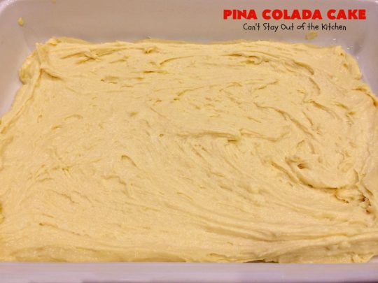 Pina Colada Cake | Can't Stay Out of the Kitchen | Best #PinaColada cake ever! This amazing #pokecake uses cream of coconut & sweetened condensed milk to make it exceptionally moist. It's terrific for potlucks, special occasions & #holidays. 