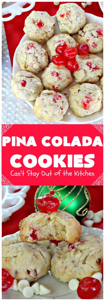 Pina Colada Cookies | Can't Stay Out of the Kitchen | these spectacular #Christmas #cookies have #pineapple, #coconut, #almonds, #candiedcherries & vanilla chips. They are out of this world good! Perfect for #holiday #baking & #ChristmasCookie Exchanges. #dessert #CherryDessert #PineappleDessert #PinaColada #ChristmasCookieExchange
