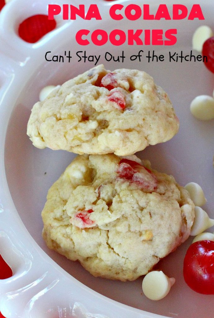 Pina Colada Cookies | Can't Stay Out of the Kitchen | these spectacular #Christmas #cookies have #pineapple, #coconut, #almonds, #candiedcherries & vanilla chips. They are out of this world good! Perfect for #holiday #baking & #ChristmasCookie Exchanges. #dessert #CherryDessert #PineappleDessert #PinaColada #ChristmasCookieExchange