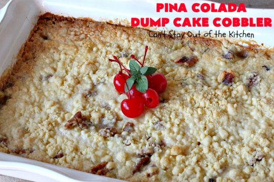 Pina Colada Dump Cake Cobbler | Can't Stay Out of the Kitchen | this easy 6-ingredient #dessert will have you salivating from the first bite. It's so easy to toss together that it's perfect for potlucks, company desserts or family dinners. #PinaColada #PinaColadaDessert #cobbler #pineapple #DumpCake #coconut #PinaColadaDumpCakeCobbler