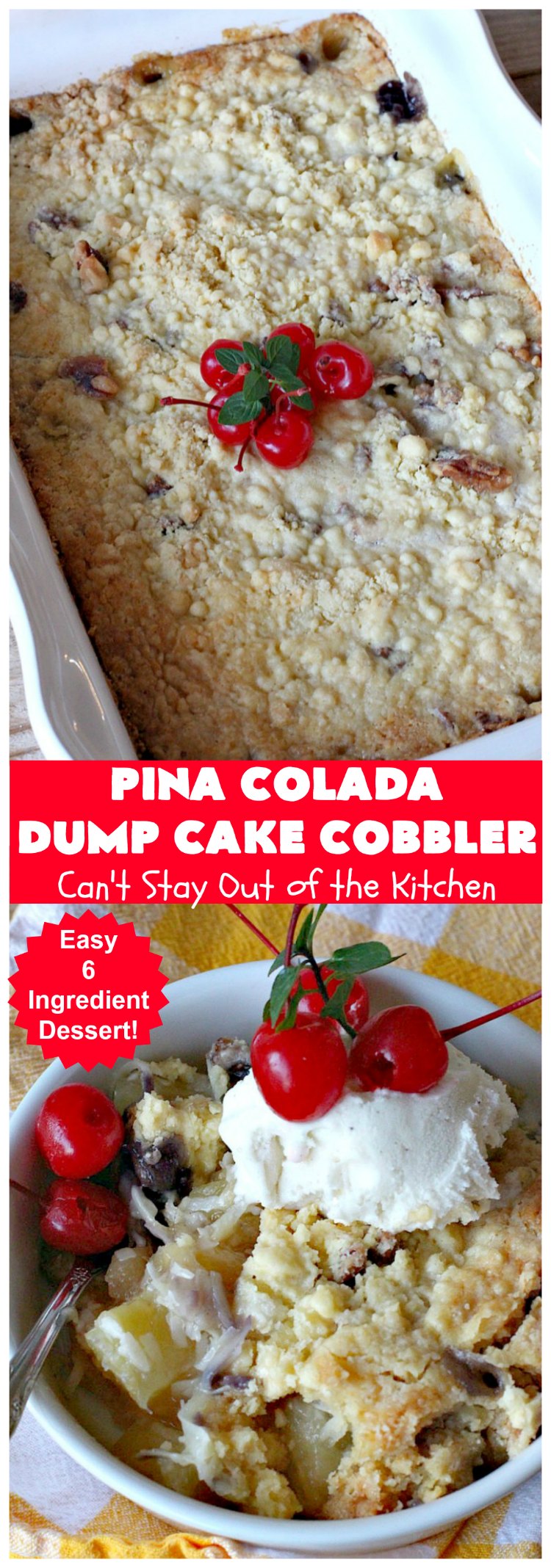 Pina Colada Dump Cake Cobbler | Can't Stay Out of the Kitchen | this easy 6-ingredient #dessert will have you salivating from the first bite. It's so easy to toss together that it's perfect for potlucks, company desserts or family dinners. #PinaColada #PinaColadaDessert #cobbler #pineapple #DumpCake #coconut #PinaColadaDumpCakeCobbler