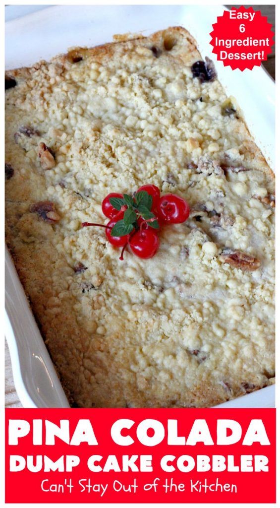 Pina Colada Dump Cake Cobbler | Can't Stay Out of the Kitchen | this easy 6-ingredient #dessert will have you salivating from the first bite. It's so easy to toss together that it's perfect for potlucks, company desserts or family dinners. #PinaColada #PinaColadaDessert #cobbler #pineapple #DumpCake #coconut #PinaColadaDumpCakeCobbler