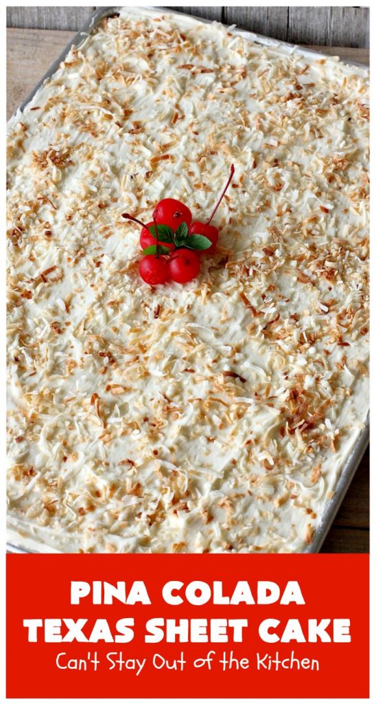 Pina Colada Texas Sheet Cake | Can't Stay Out of the Kitchen | This fantastic #cake is filled with #Pineapple & #coconut for fantastic #PinaColada flavors. The #CreamCheese icing is to die for! It's easy to make & terrific for a #holiday #dessert like #Christmas. #HolidayDessert #PineappleDessert #PinaColadaDessert #TexasSheetCake #PinaColadaTexasSheetCake