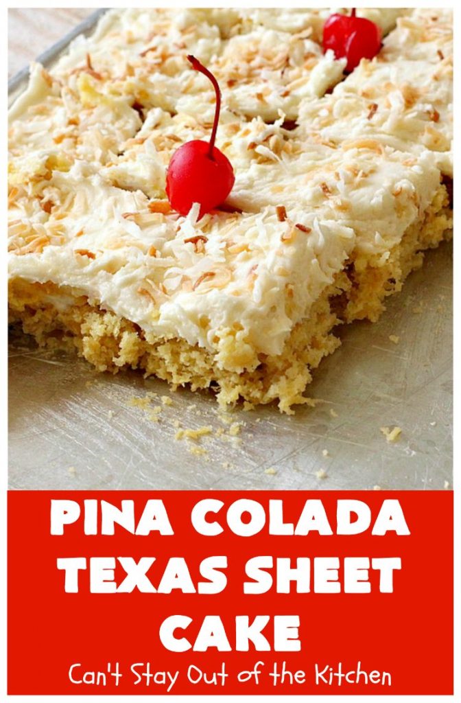 Pina Colada Texas Sheet Cake | Can't Stay Out of the Kitchen | This fantastic #cake is filled with #Pineapple & #coconut for fantastic #PinaColada flavors. The #CreamCheese icing is to die for! It's easy to make & terrific for a #holiday #dessert like #Christmas. #HolidayDessert #PineappleDessert #PinaColadaDessert #TexasSheetCake #PinaColadaTexasSheetCake