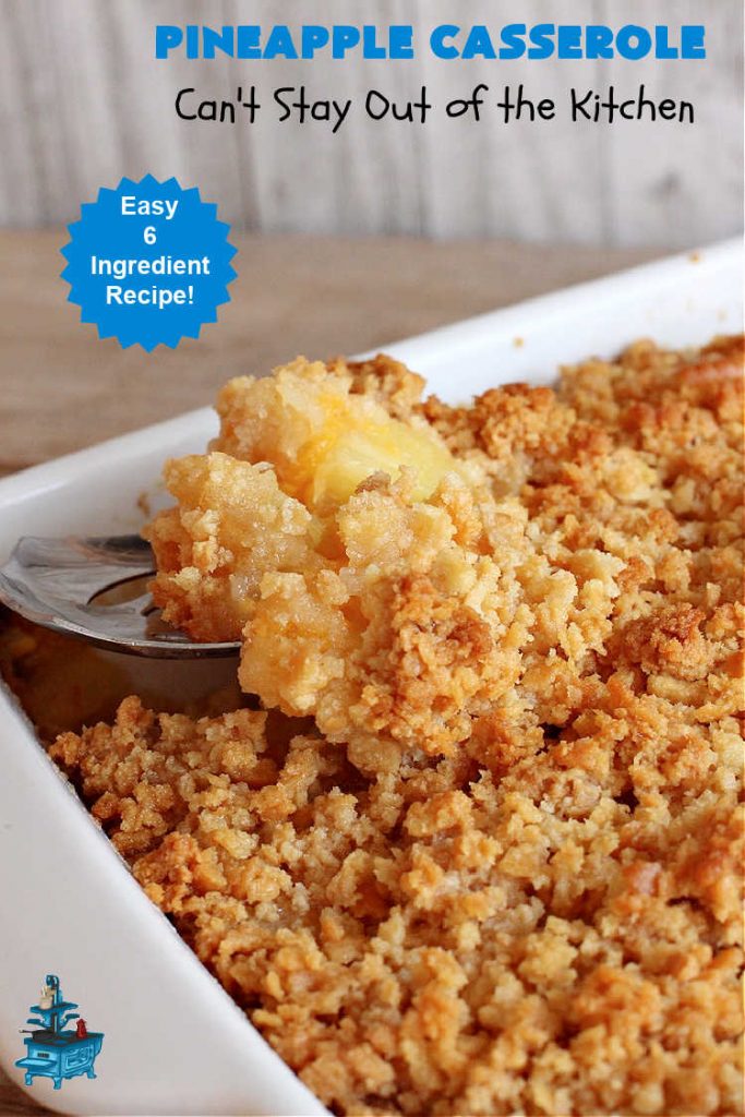 Pineapple Casserole | Can't Stay Out of the Kitchen | this spectacular deep-south #casserole is so mouthwatering it will rock your world! The combination of flavors with #pineapple #CheddarCheese & #RitzCrackers is absolutely irresistible. This is a great #casserole #SideDish for #holidays & company dinners like #Thanksgiving, #Christmas, #MothersDay, #FathersDay & special occasion dinners. Everyone loves this side dish & wants seconds! #Southern #6IngredientRecipe #BestPineappleCasserole #BestHolidaySideDish