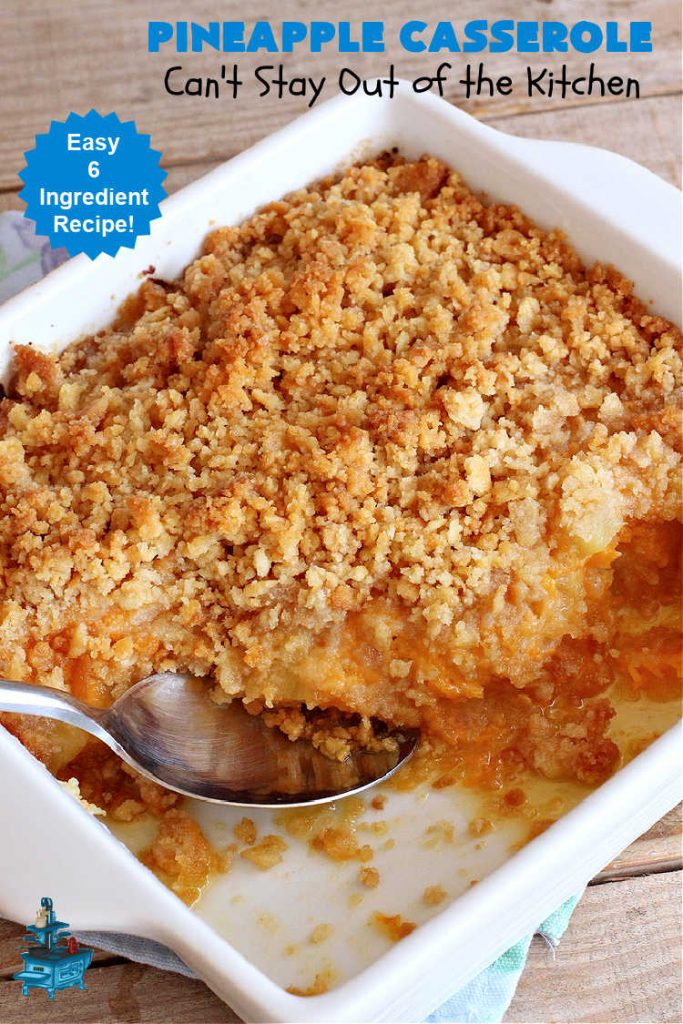 Pineapple Casserole | Can't Stay Out of the Kitchen | this spectacular deep-south #casserole is so mouthwatering it will rock your world! The combination of flavors with #pineapple #CheddarCheese & #RitzCrackers is absolutely irresistible. This is a great #casserole #SideDish for #holidays & company dinners like #Thanksgiving, #Christmas, #MothersDay, #FathersDay & special occasion dinners. Everyone loves this side dish & wants seconds! #Southern #6IngredientRecipe #BestPineappleCasserole #BestHolidaySideDish