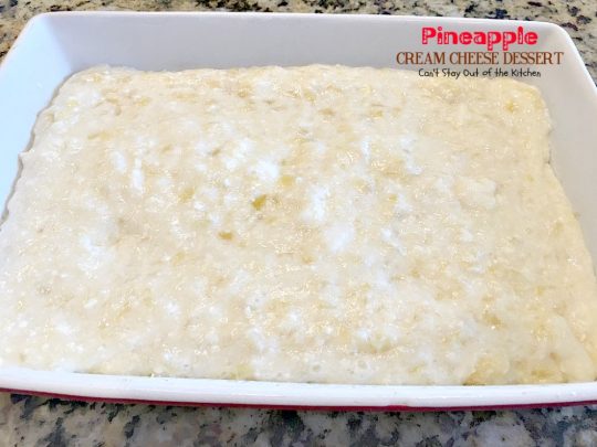 Pineapple Cream Cheese Dessert | Can't Stay Out of the Kitchen | fabulous #dessert made with a graham cracker crust, a #pineapple #creamcheese & gelatin layer, then it's topped with Cool Whip & pineapple slices. Great dessert for pineapple lovers.