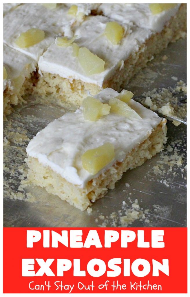 Pineapple Explosion | Can't Stay Out of the Kitchen | get quadruple the #pineapple whammy with #PineappleCakeMix & #PineapplePieFilling in the #cake & #PineappleExtract & #PineappleTidbits in the luscious #CreamCheese icing! Knock the socks off your company with this amazing #dessert! #Holiday #HolidayDessert #PineappleDessert #PineappleSheetCake #PineappleExplosion #PineappleExplosionCake