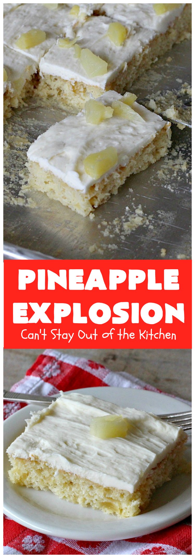 Pineapple Explosion | Can't Stay Out of the Kitchen | get quadruple the #pineapple whammy with #PineappleCakeMix & #PineapplePieFilling in the #cake & #PineappleExtract & #PineappleTidbits in the luscious #CreamCheese icing! Knock the socks off your company with this amazing #dessert! #Holiday #HolidayDessert #PineappleDessert #PineappleSheetCake #PineappleExplosion #PineappleExplosionCake