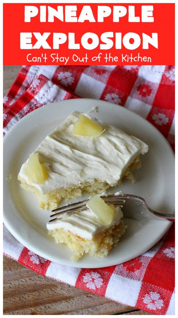 Pineapple Explosion | Can't Stay Out of the Kitchen | get quadruple the #pineapple whammy with #PineappleCakeMix & #PineapplePieFilling in the #cake & #PineappleExtract & #PineappleTidbits in the luscious #CreamCheese icing! Knock the socks off your company with this amazing #dessert! #Holiday #HolidayDessert #PineappleDessert #PineappleSheetCake #PineappleExplosion #PineappleExplosionCake