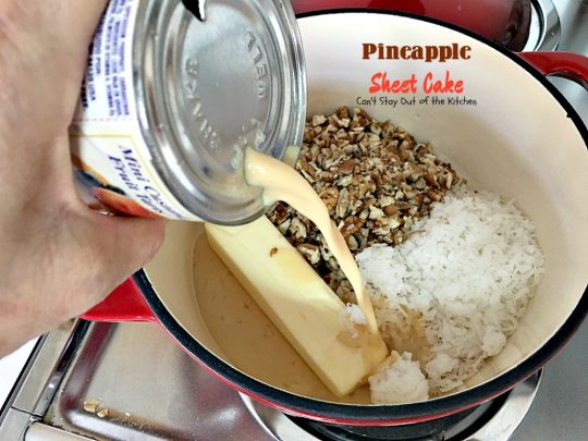 Pineapple Sheet Cake | Can't Stay Out of the Kitchen | delicious one-bowl #cake that's quick & easy & a family favorite. This one has a boiled #coconut & #pecan icing. #dessert #pineapple