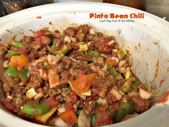 Pinto Bean Chili | Can't Stay Out of the Kitchen | fabulous hot & spicy #chili with 2 kinds of #beans & lots of veggies. #beef #glutenfree #cleaneating