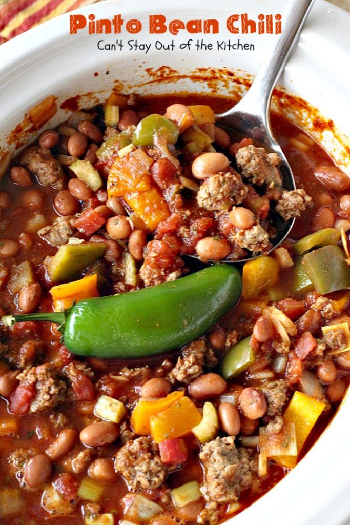 Pinto Bean Chili | Can't Stay Out of the Kitchen | fabulous hot & spicy #chili with 2 kinds of #beans & lots of veggies. #beef #glutenfree #cleaneating