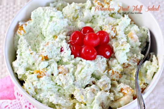 Pistachio Fruit Fluff Salad | Can't Stay Out of the Kitchen | Such a quick, easy and refreshing #fruitsalad for summer barbecues and #holidays. #fruit #salad