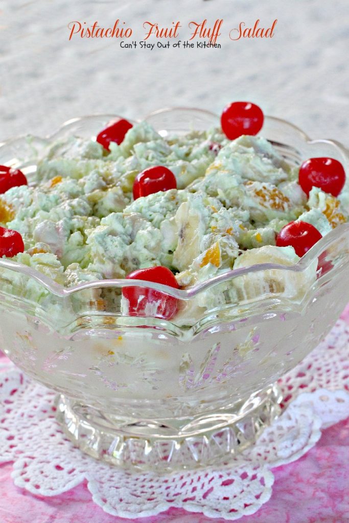 Pistachio Fruit Fluff Salad | Can't Stay Out of the Kitchen | Such a quick, easy and refreshing #fruitsalad for summer barbecues and #holidays. #fruit #salad