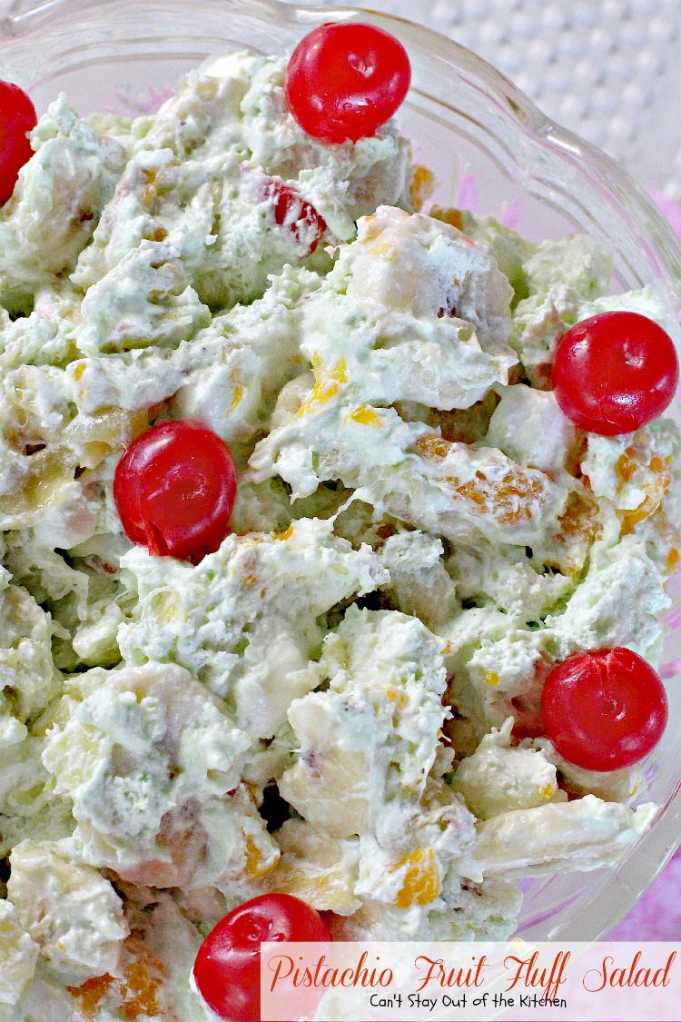 Pistachio Fruit Fluff Salad | Can't Stay Out of the Kitchen