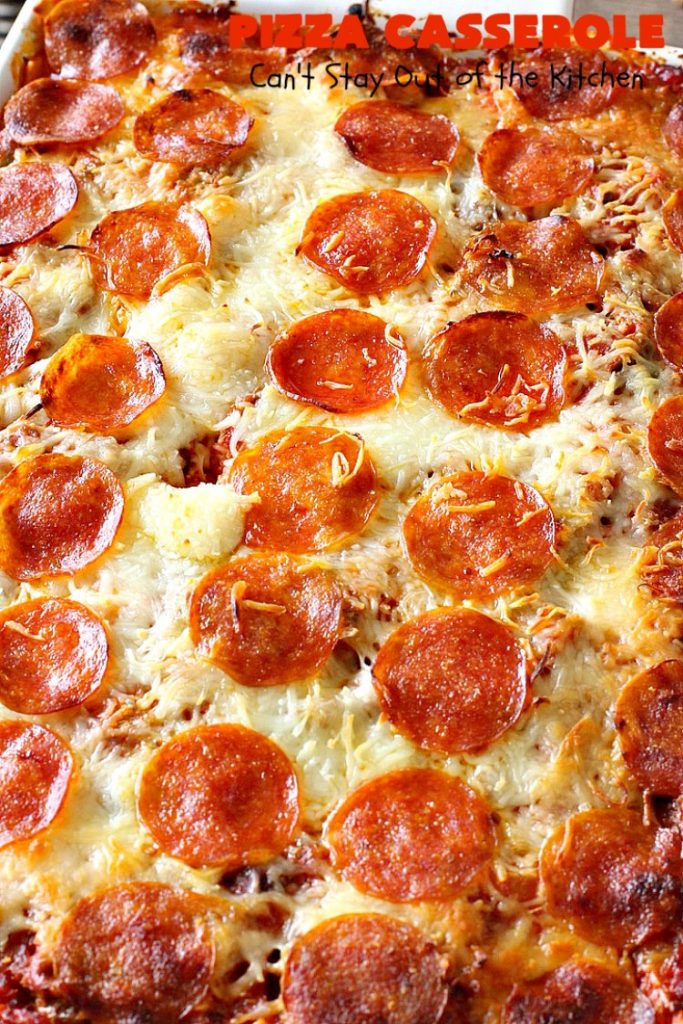 Ten Layer Pizza Casserole | Can't Stay Out of the Kitchen | This fantastic #casserole tastes like eating #pizza or #lasagna. It's filled with #GroundBeef, #noodles, #pepperoni #RicottaCheese, #Mozzarella Cheese & amped up #SpaghettiSauce. Our company raved over this #Italian #MainDish. #PizzaCasserole #TenLayerPizzaCasserole