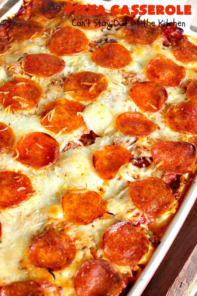 Ten Layer Pizza Casserole | Can't Stay Out of the Kitchen | This fantastic #casserole tastes like eating #pizza or #lasagna. It's filled with #GroundBeef, #noodles, #pepperoni #RicottaCheese, #Mozzarella Cheese & amped up #SpaghettiSauce. Our company raved over this #Italian #MainDish. #PizzaCasserole #TenLayerPizzaCasserole